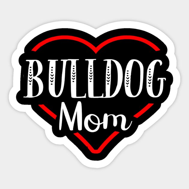 Bulldog Mom Sticker by prunioneman